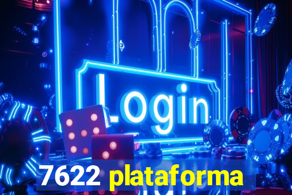 7622 plataforma